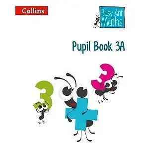 Busy Ant Maths 3A Pupil Book