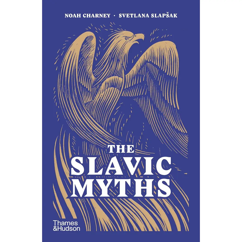 The Slavic Myths - Noah Charney