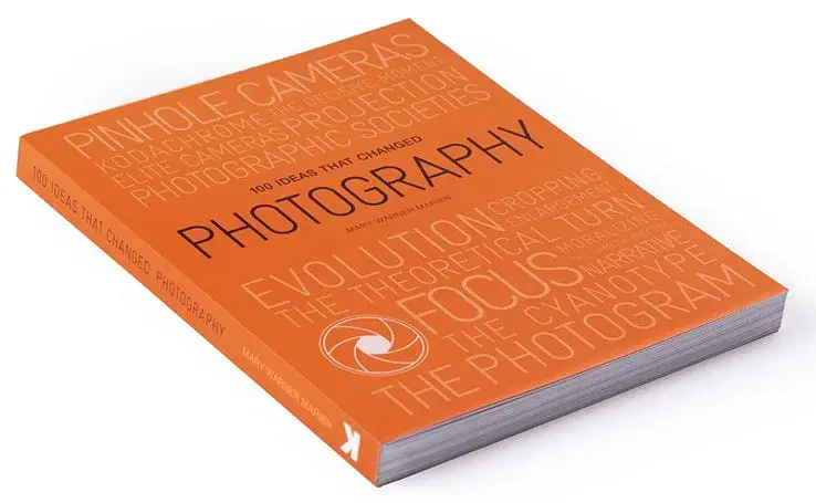100 Ideas that Changed Photography - фото 3