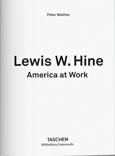 Lewis W. Hine. America at Work - фото 3