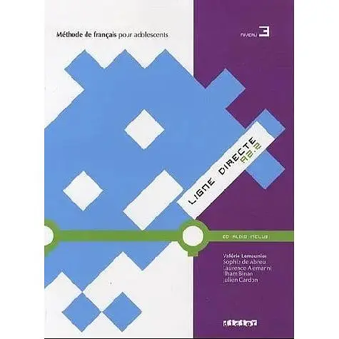 Ligne Directe 3 Livre eleve + CD audio