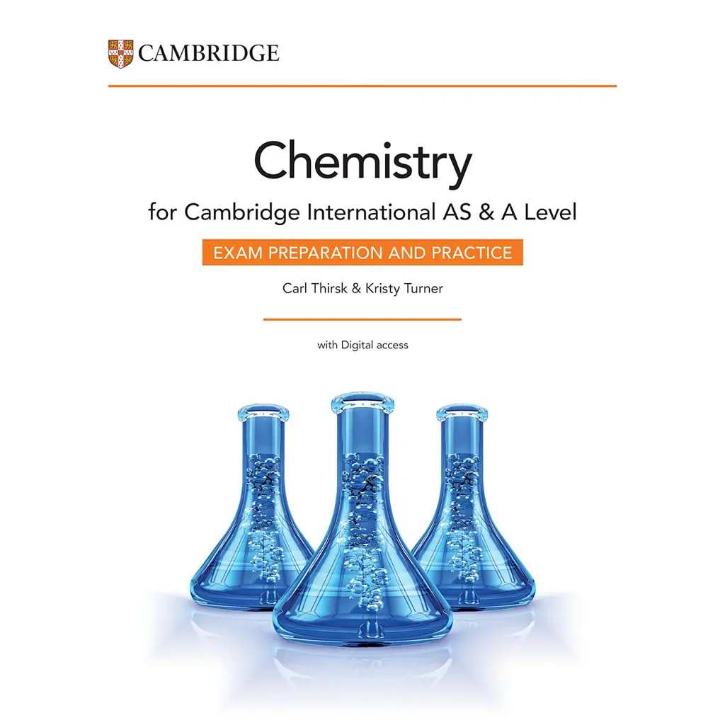 Cambridge International AS & A Level Chemistry Exam Preparation and Practice with Digital Access - Карл Тірск