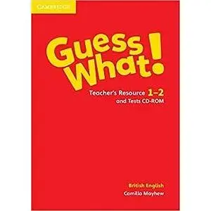 Guess What! Level 1-2 Teacher's Resource and Tests CD-ROM