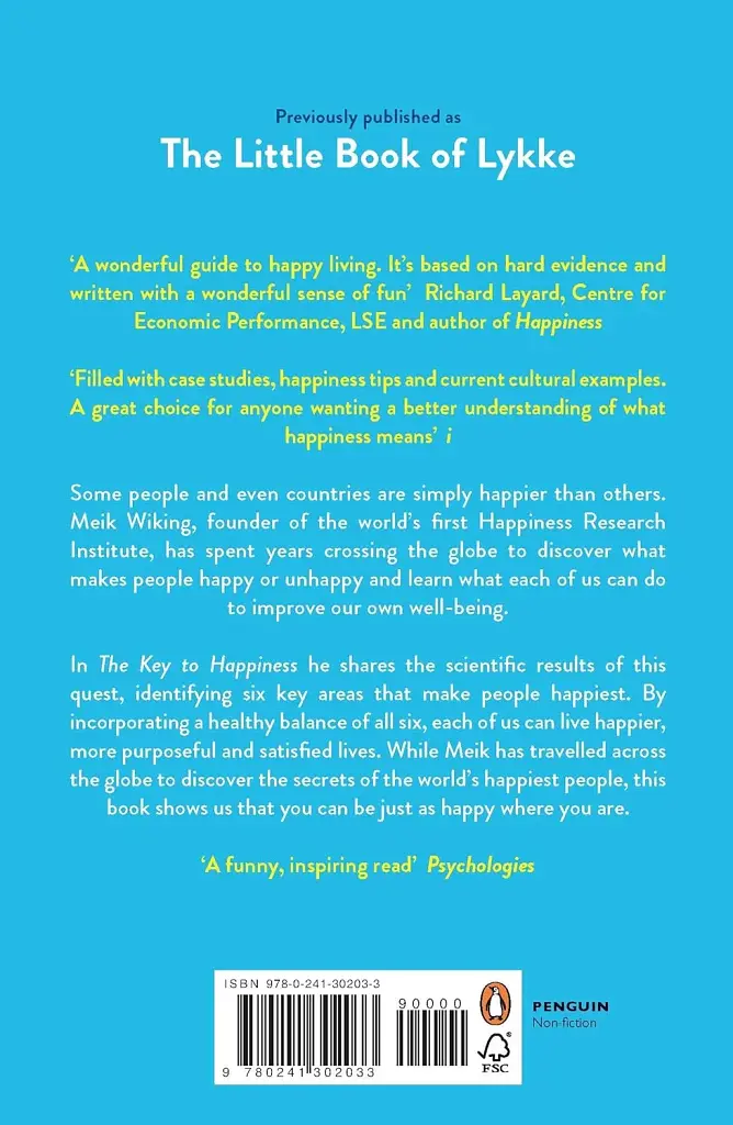 The Key to Happiness. How to Find Purpose by Unlocking the Secrets of the World's Happiest People - фото 2