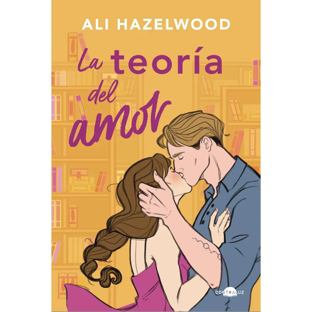 La teoría del amor (Spanish Edition) - Алі Гейзелвуд
