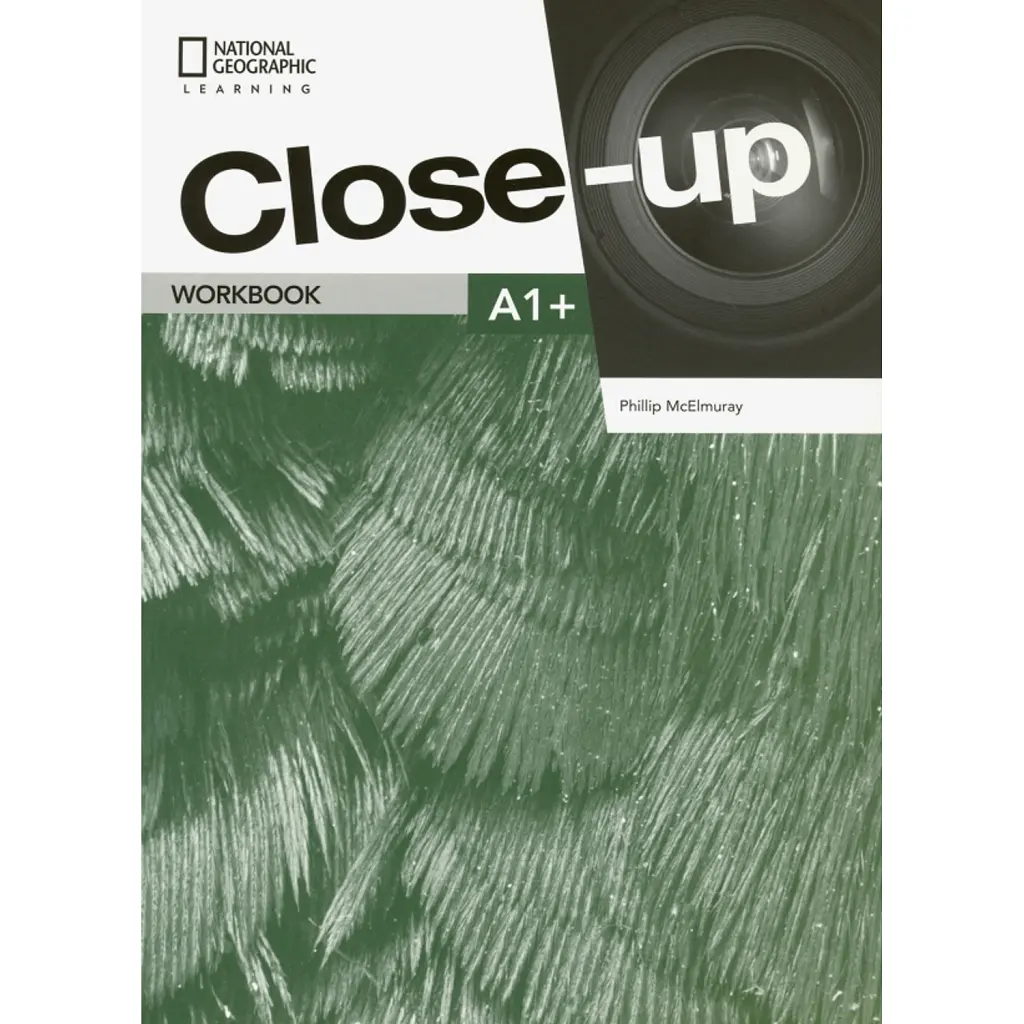 Close-Up A1+ Workbook - Філліп Макелмюрей