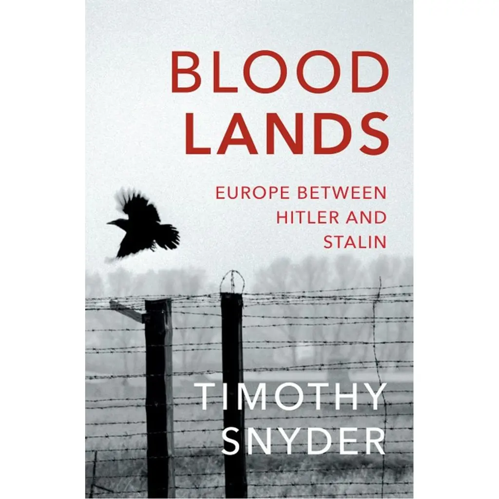 Bloodlands - Тімоті Снайдер