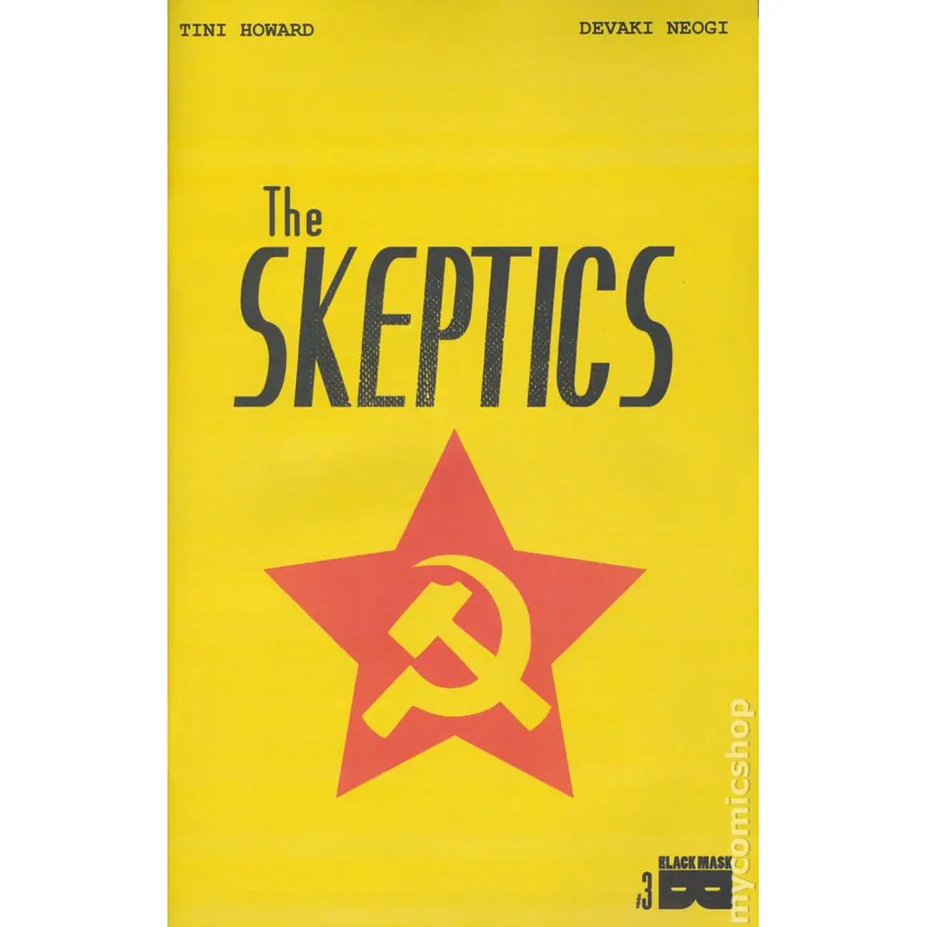 Skeptics (2016) #3 - Тіні Говард