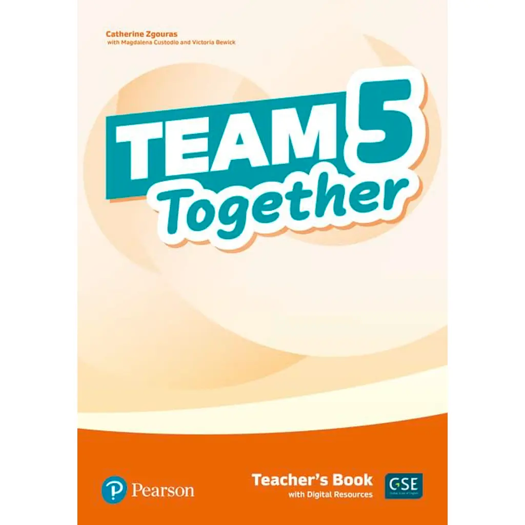 Team Together 5. Teacher’s Book + Digital Resources - Кетрін Згурас