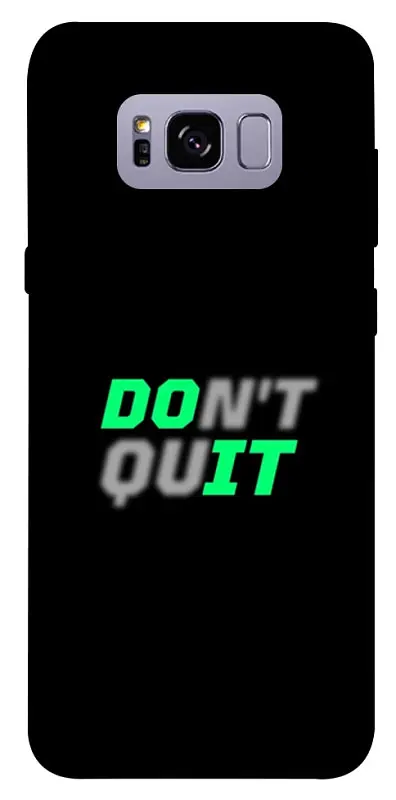 Чохол Demsky Don't quit для Samsung G955 Galaxy S8 Plus