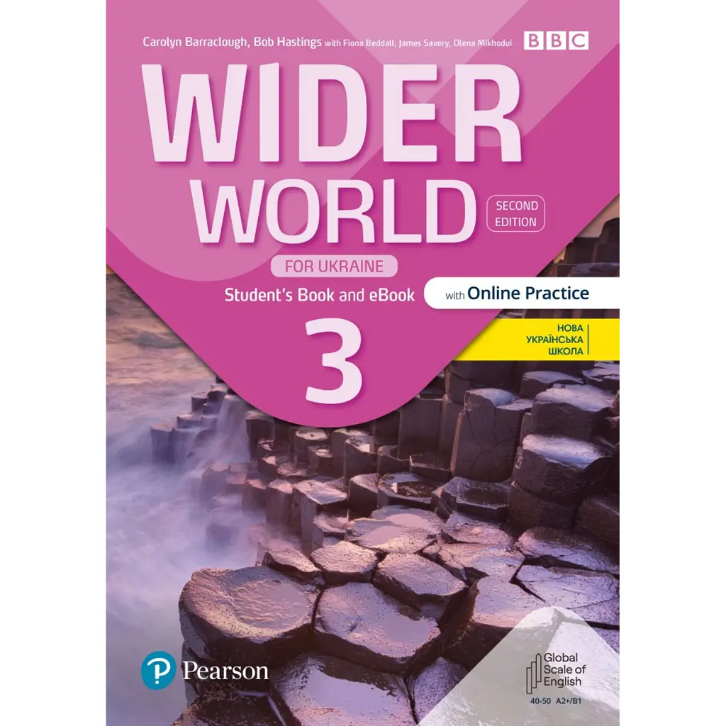 Wider World 2nd Edition for Ukraine 3 Student's Book + eBook with Online Practice - Боб Гастінгс