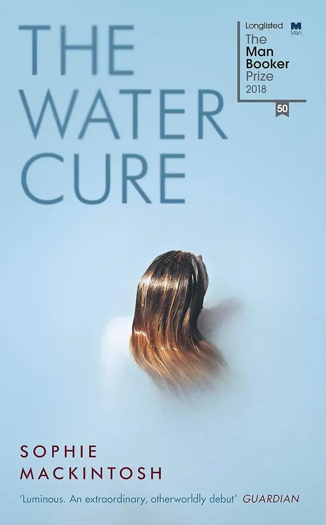 The Water Cure - Софі Макінтош - фото 2
