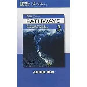 Pathways 2: Reading, Writing and Critical Thinking Audio CD(s)
