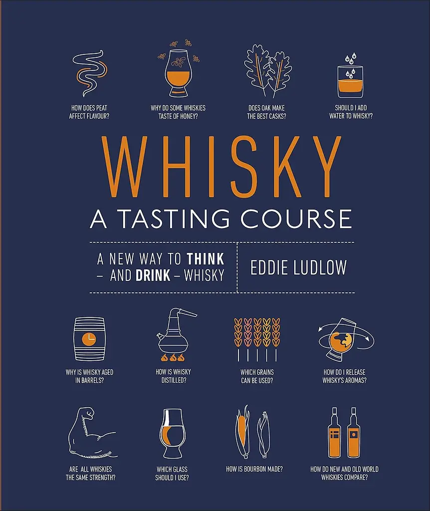 Whisky A Tasting Course