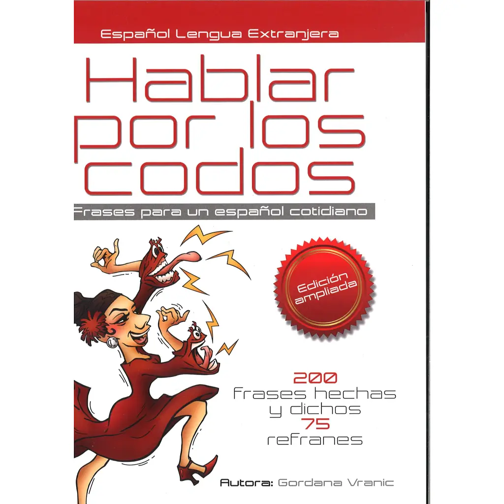 Hablar por los codos - Гордана Вранік