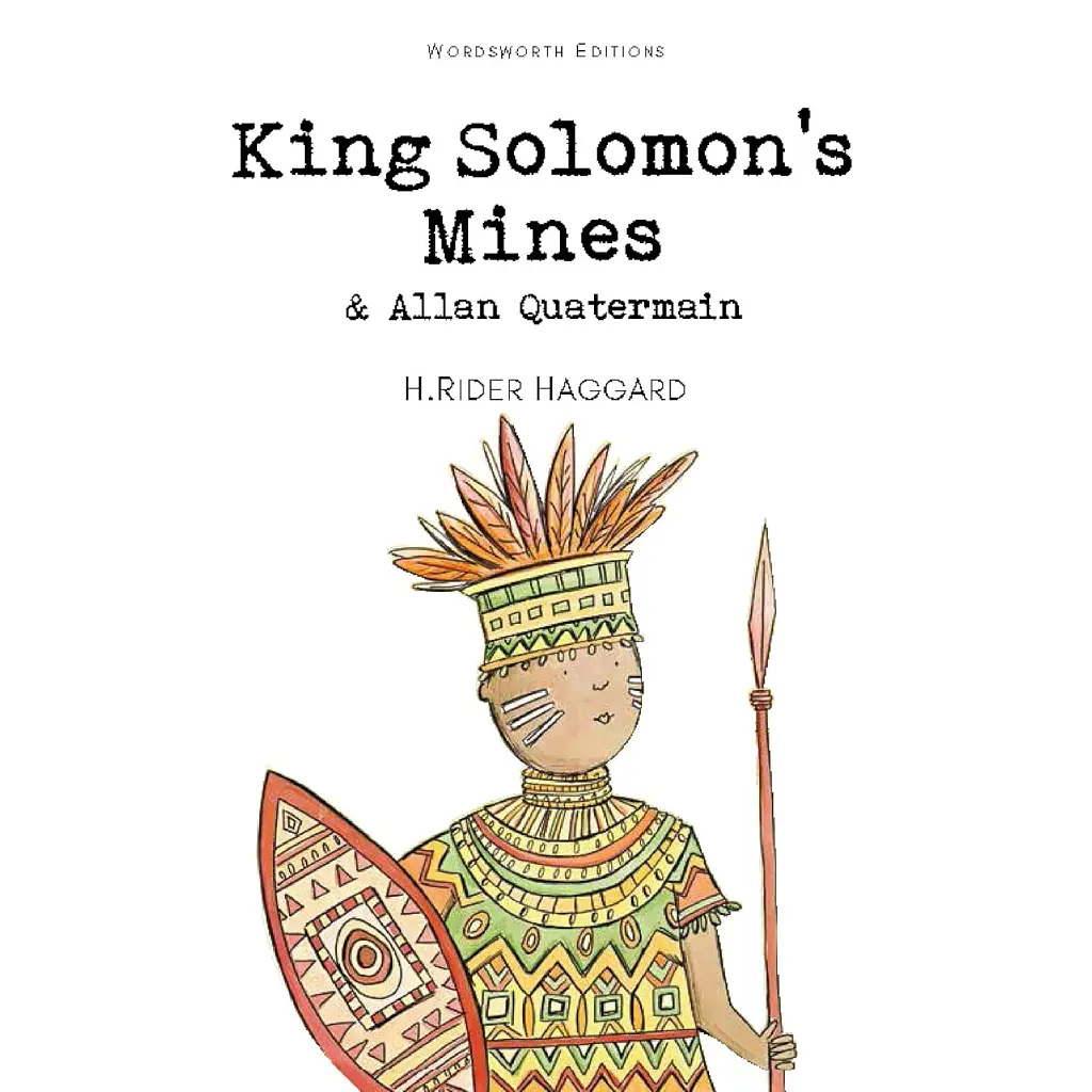 King Solomon's Mines & Allan Quatermain - Генрі Райдер Хаггард