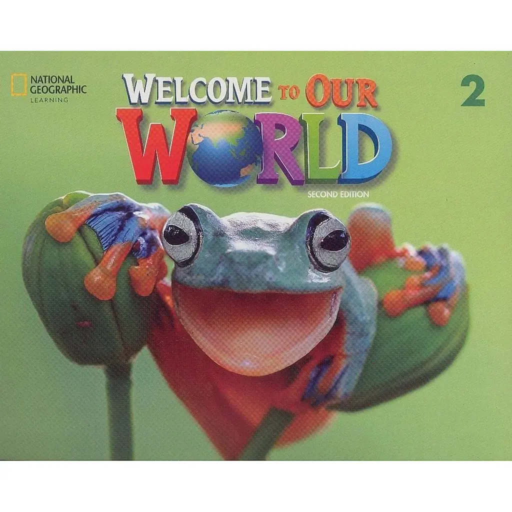 Welcome to Our World 2. Student's Book + Spark - Джилл Корі О'Салліван