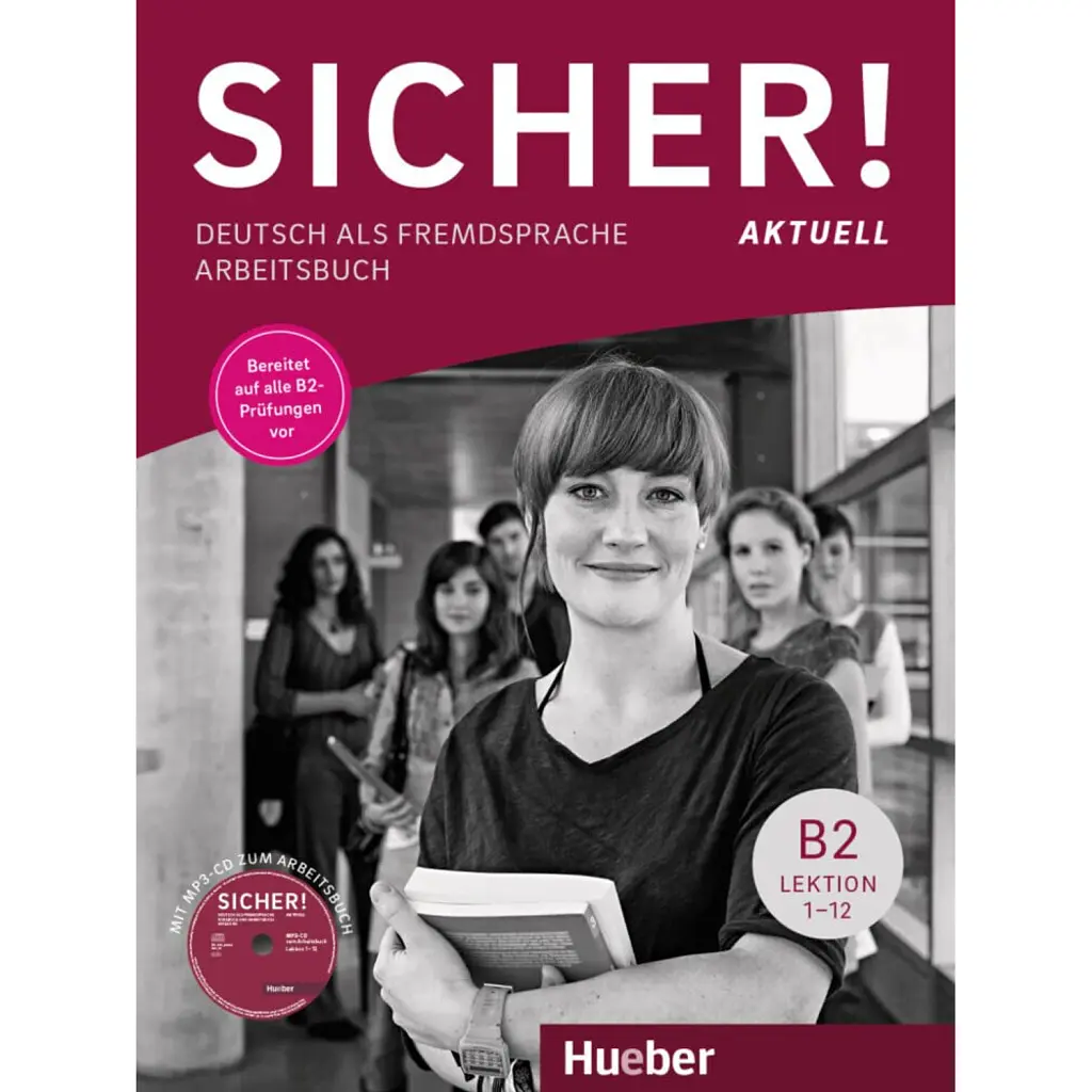 Sicher! aktuell B2 Arbeitsbuch mit MP3-CD - Сюзанна Швальб