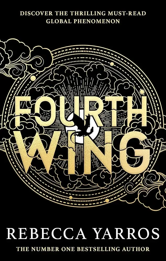 Fourth Wing. The Empyrean. Book 1