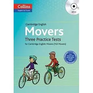 Three Practice Tests for Cambridge English with Mp3 CD: Movers