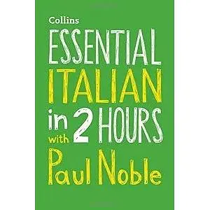 Essential Italian in 2 hours with Paul Noble CD