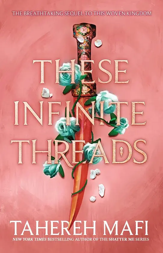 This Woven Kingdom. THESE INFINITE THREADS - Таґере Мафі - фото 2