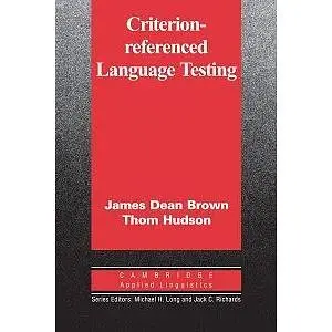 Criterion-Referenced Language Testing