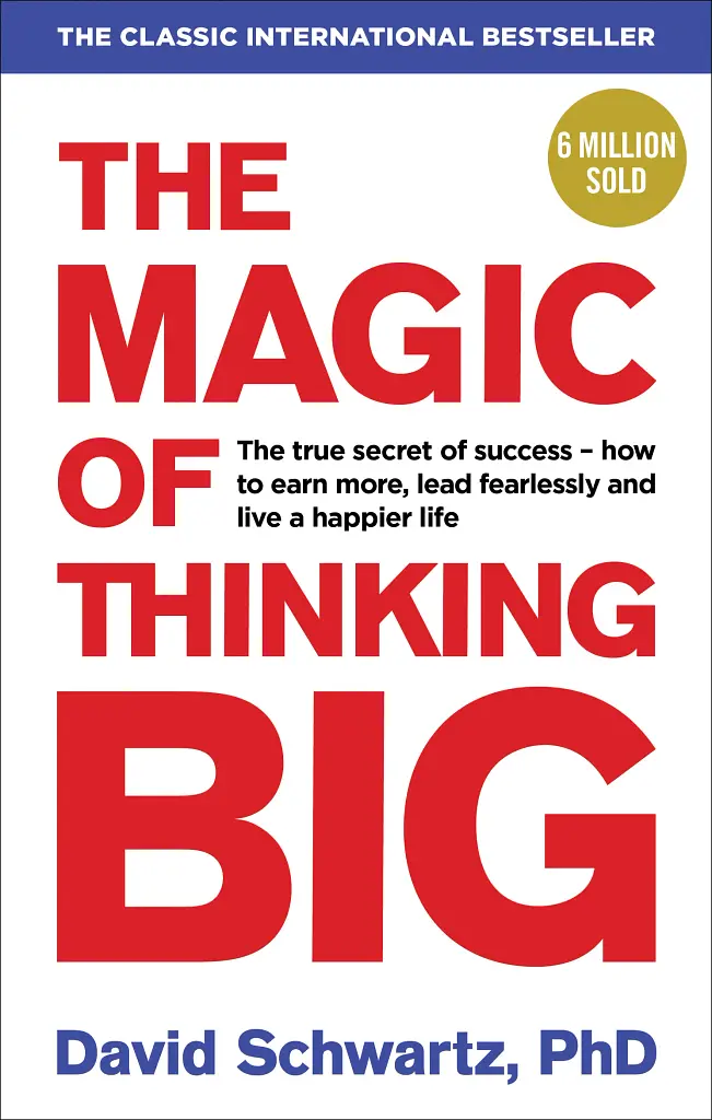 The Magic of Thinking Big - фото 1