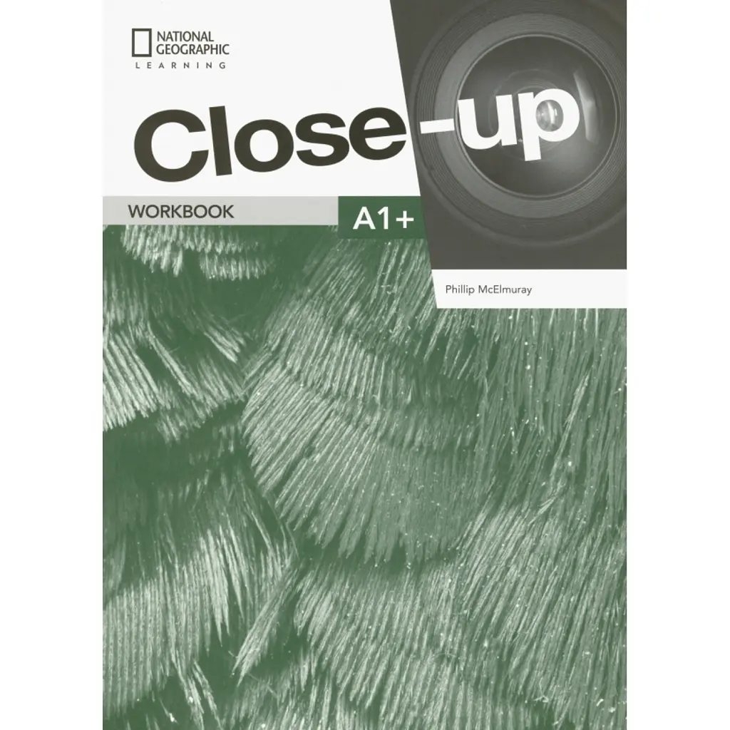 Close-Up A1+ Workbook and Online Workbook - Філліп Макелмюрей