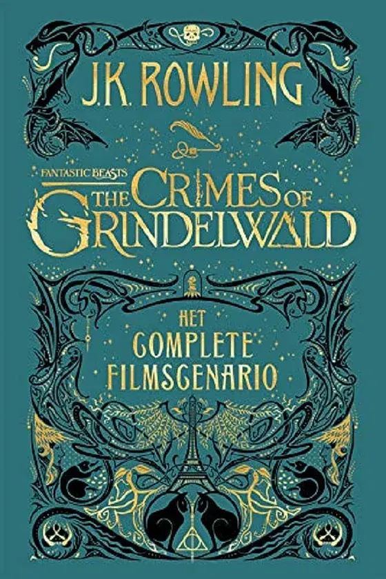 Fantastic Beasts. The Crimes of Grindelwald