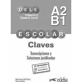 DELE Escolar A2/B1 Claves