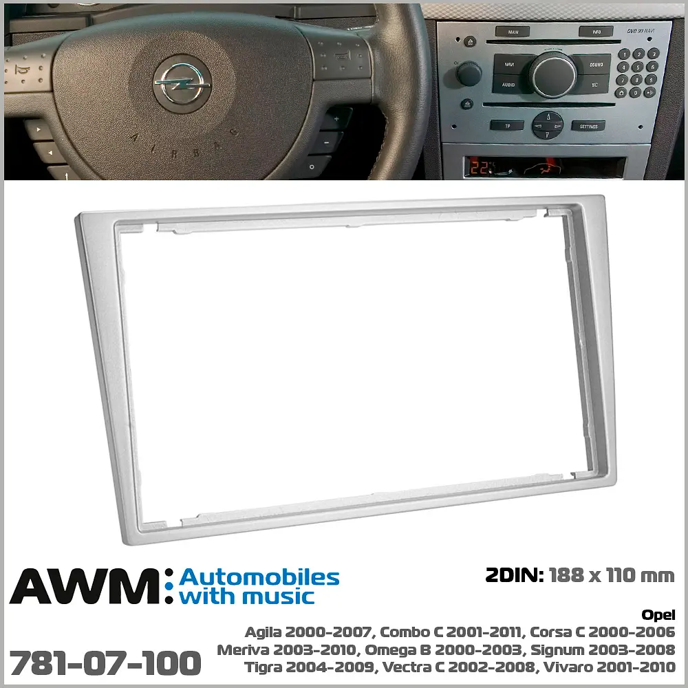 Переходная рамка Opel Agila, Combo, Corsa, Meriva, Omega, Signum, Tigra, Vectra, Vivaro AWM 781-07-100 - фото 2