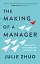 The Making of a Manager - миниатюра 1