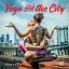 Yoga and the City - миниатюра 1