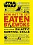 Star Wars. How Not to Get Eaten by Ewoks and Other Galactic Survival Skills - мініатюра 1