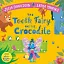 The Tooth Fairy and the Crocodile - мініатюра 1