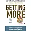 Getting More: How You Can Negotiate to Succeed in Work and Life - Стюарт Даймонд - мініатюра 1