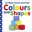 Baby Touch and Feel. Colours and Shapes - мініатюра 1