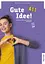Gute Idee! A1.1 Kursbuch - мініатюра 1