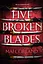 Five Broken Blades. The Broken Blades Book 1 - мініатюра 1