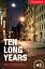 CER 1 Ten Long Years - мініатюра 1
