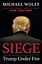 Siege: Trump Under Fire - миниатюра 1