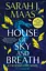 House of Sky and Breath - Сара Дж. Маас - миниатюра 1