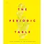 The Periodic Table: From Alchemy to the Nuclear Age - миниатюра 1
