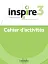 Inspire. Niveau B1. Cahier d`activites - мініатюра 1
