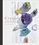Crystals: Complete Healing Energy for Spiritual Seekers - миниатюра 1