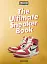 Sneaker Freaker. The Ultimate Sneaker Book. 40th Ed. - миниатюра 1