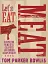 Let's Eat Meat: Recipes for Prime Cuts, Cheap Bits and Glorious Scraps of Meat - миниатюра 1