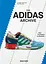 Adidas Archive. 40th Edition - миниатюра 1