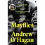 Mayflies - Эндрю О'Хаґан - миниатюра 1